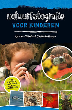 Natuurfotografie voor kinderen Quiniver Tuinder en Frederiko Burger